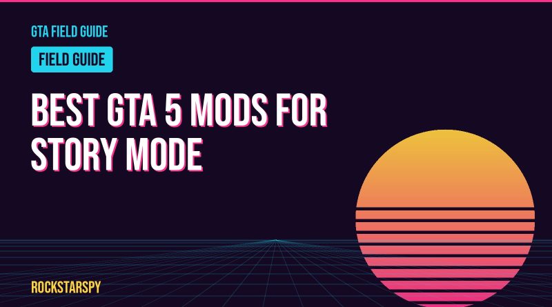 Best GTA 5 mods for story mode